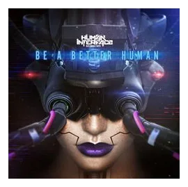 Human Interface: Be A Better Human box art