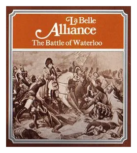 La Belle Alliance: The Battle Of Waterloo box art