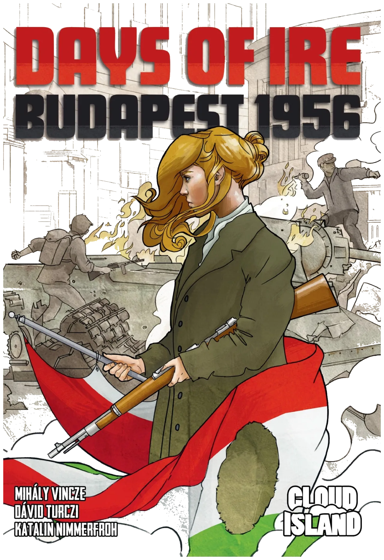 Days Of Ire: Budapest 1956 box art