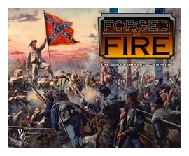 Forged In Fire: The 1862 Peninsula Campaign box art