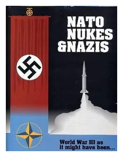 Nato, Nukes & Nazis box art