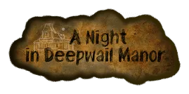 A Night In Deepwail Manor box art