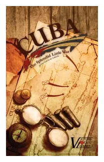 Cuba: The Splendid Little War box art