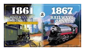 1861: Railways Of The Russian Empire & 1867: Railways Of Canada box art