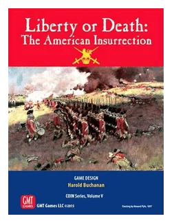 Liberty Or Death: The American Insurrection box art