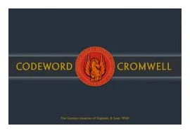 Codeword Cromwell: The German Invasion Of England, 8 June 1940 box art