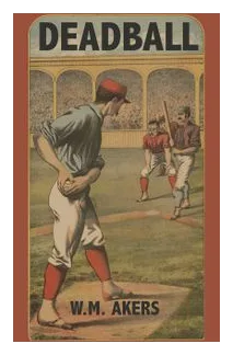 Deadball: Baseball With Dice (second Edition) box art