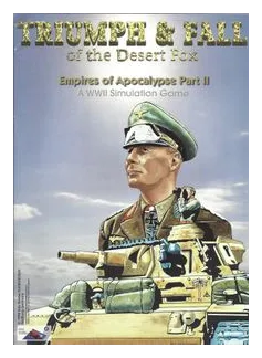 Triumph & Fall Of The Desert Fox box art