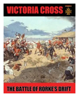 Victoria Cross: The Battle Of Rorke's Drift box art