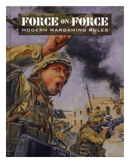 Force On Force: Modern Wargaming Rules box art