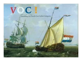 Voc! Founding The Dutch East Indies Company box art