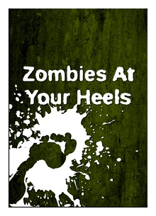Zombies At Your Heels box art