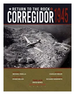 Return To The Rock: Corregidor, 1945 box art