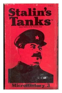 Stalin's Tanks: Armor Battles On The Russian Front box art