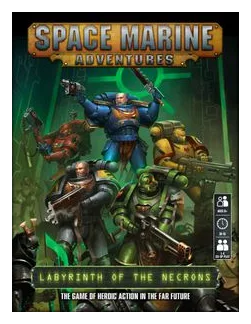 Space Marine Adventures: Labyrinth Of The Necrons box art