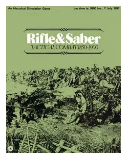 Rifle & Saber: Tactical Combat 1850-1900 box art
