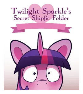 Twilight Sparkle's Secret Shipfic Folder box art