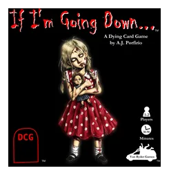If I'm Going Down... box art