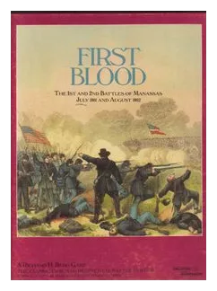 First Blood: The 1st And 2nd Battles Of Manassas box art