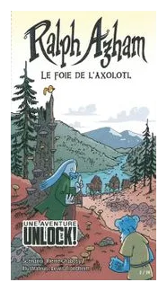 Unlock!: Une Aventure – Ralph Azham: Le Foie De L'axolotl box art
