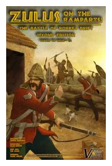 Zulus On The Ramparts!: The Battle Of Rorke's Drift – Second Edition box art