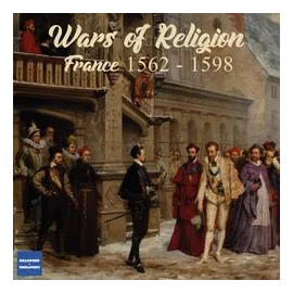 Wars Of Religion, France 1562-1598 box art